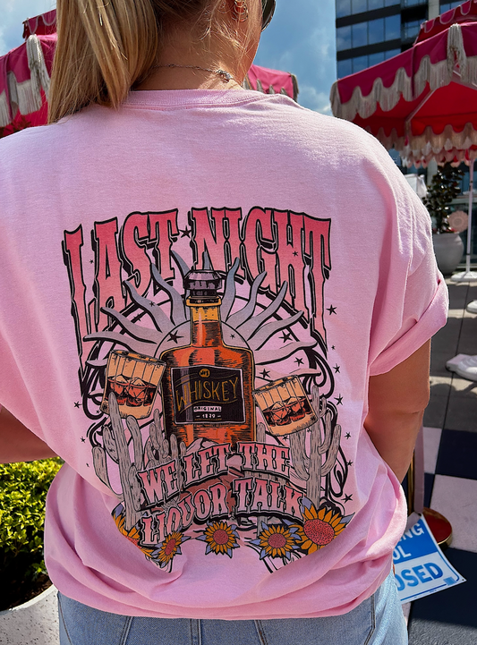 Last Night Tee